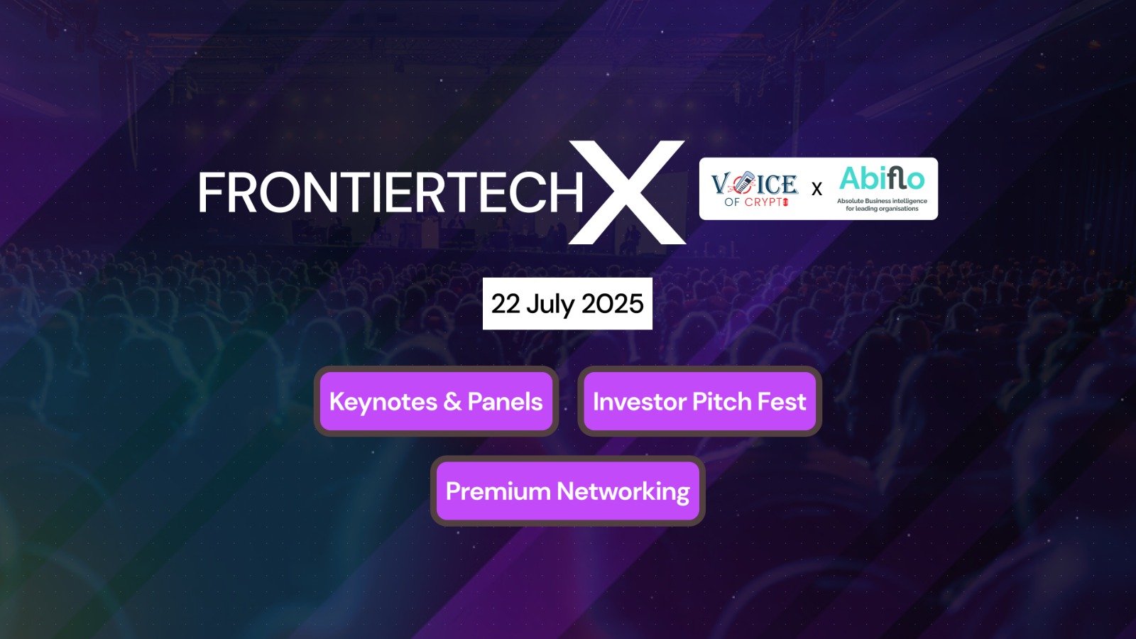 FrontierTechX London 2025 Announced: The Global Epicenter of AI, Web3, Blockchain, Robotics & Crypto Innovation