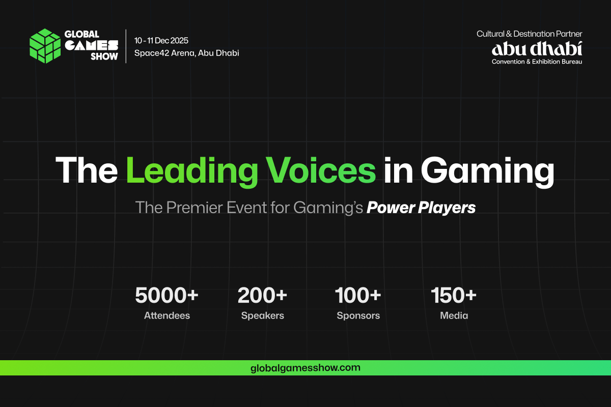 Meet the leading voices of Gaming world at The Global Games Show 2025 hosted by VAP Group in association with Abu Dhabi Convention & Exhibition Bureau in Abu Dhabi