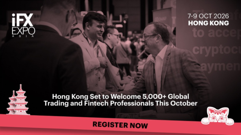 iFX EXPO Asia 2026: Hong Kong Set to Welcome 5,000+ Global Trading and Fintech Professionals This October