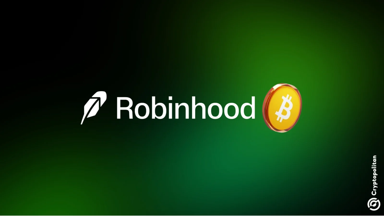 Robinhood Adds $25 Million in Bitcoin to Its Balance Sheet